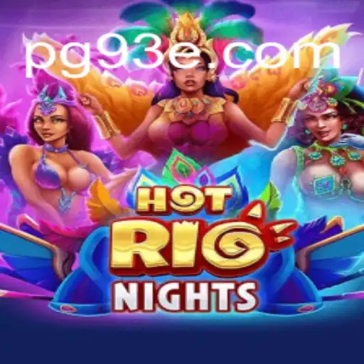 Discover the Thrilling World of HotRioNights: A Premier Online Slot Experience