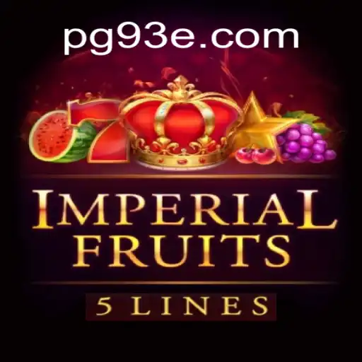 Exploring ImperialFruits5: The Premier Choice at 93E.COM Oficial Slots Brasil #1