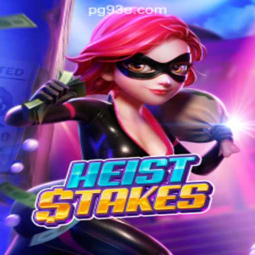 Unveiling the Excitement of HeistStakes: The Thrilling Slots Adventure