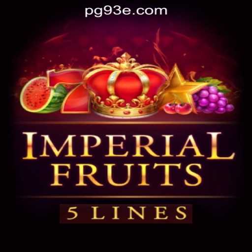 Exploring ImperialFruits5: The Premier Choice at 93E.COM Oficial Slots Brasil #1