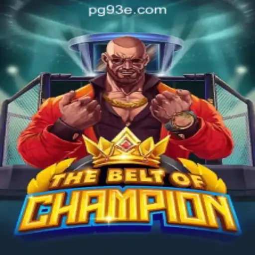 Explore The Exciting World of TheBeltOfChampion: An Unforgettable Gaming Experience